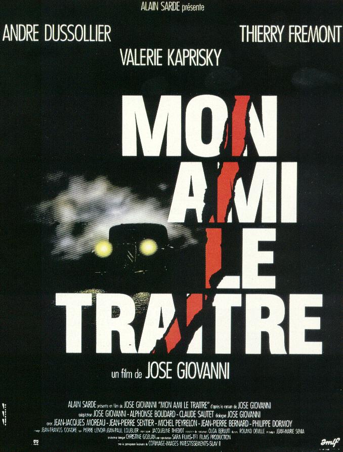 1987.MON AMI LE TRAITRE.José Giovanni (1)